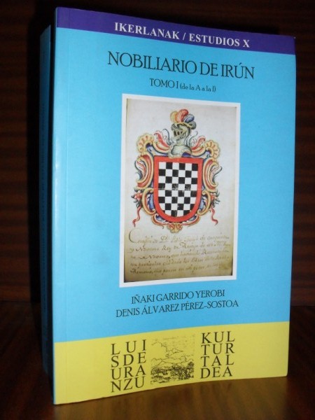 NOBILIARIO DE IRN. Probanzas de Nobleza e Hidalgua. 2 volmenes. Obra completa